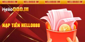 Nạp Tiền Hello888